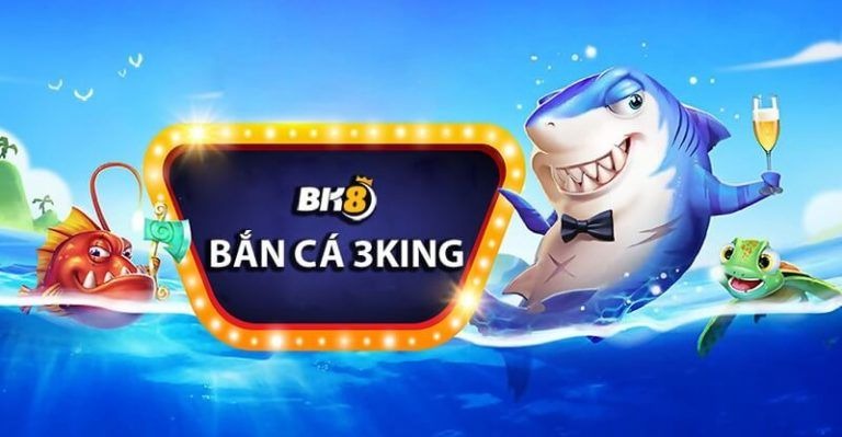 ban-ca-3king